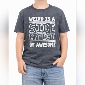 Funny Graphic T-Shirt “Weird Is a Side Effect of Awesome” Size M